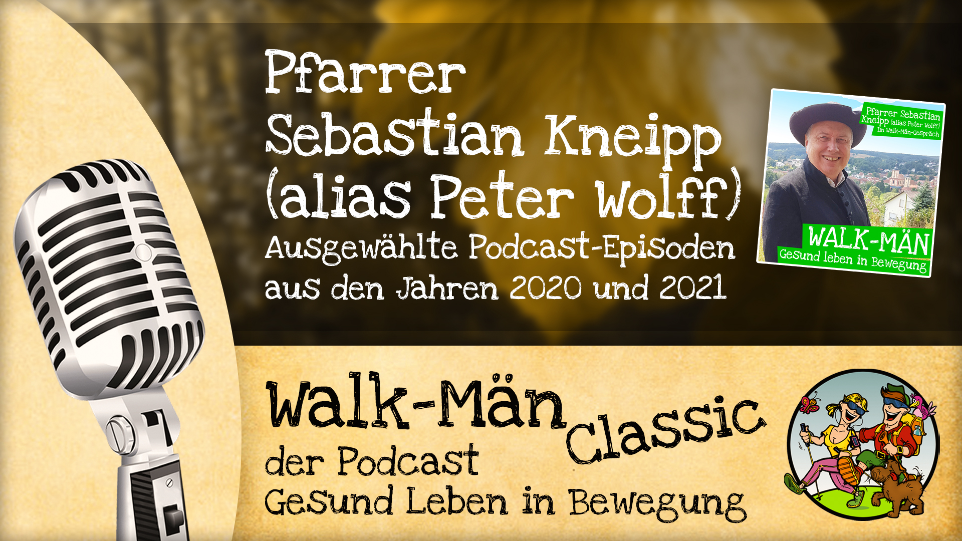 Walk-Män Classic mit Pfarrer Kneipp